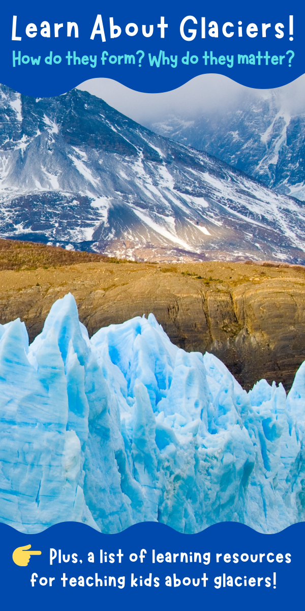 banner advertising a blog post about glaciers: how do the form? why do they matter?